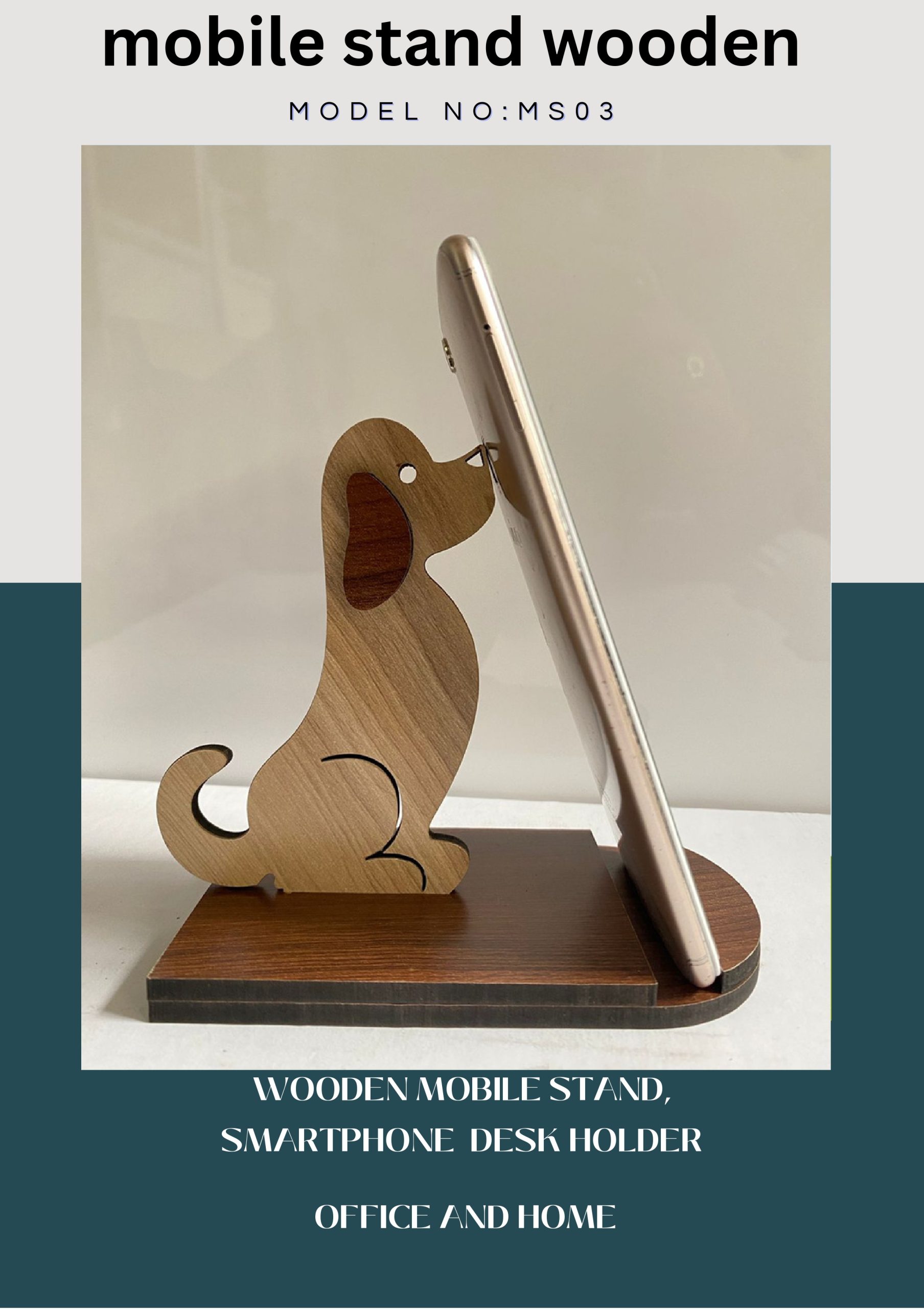 WOODEN MOBILE STAND CUTE DOG SHAPE (MS 03)